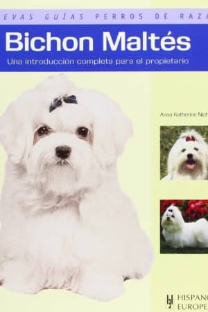7 Mejores libros para Educar Tu Perro Bichón Maltés: Guía Especial 13 libro-nuevas-guias-perro-maltes